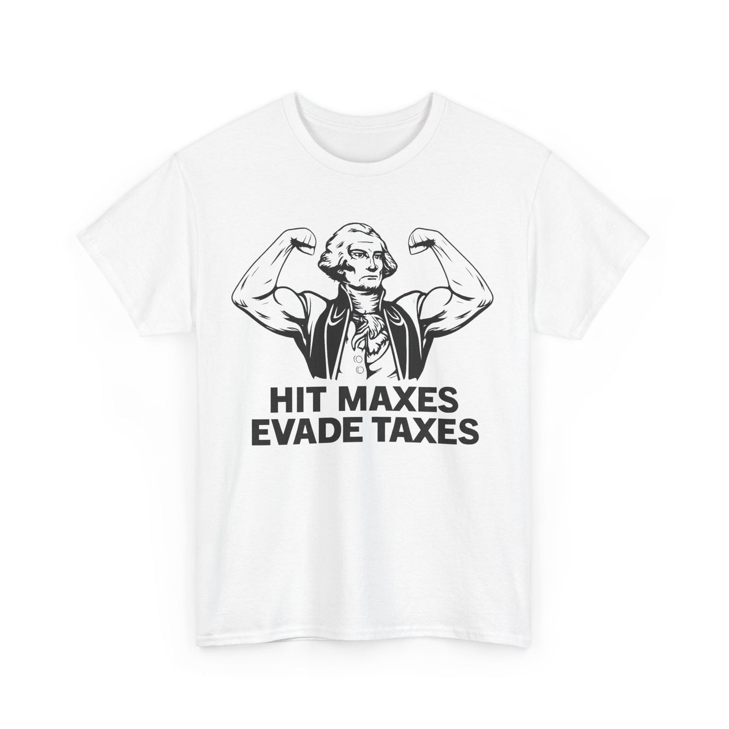 HIT MAXES EVADE TAXES