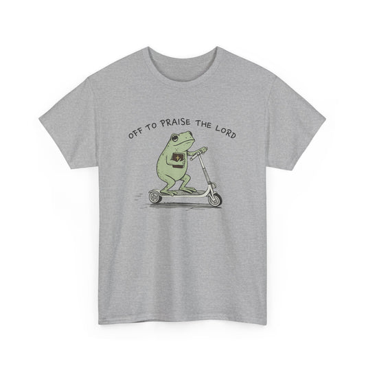 OFF TO PRAISE THE LORD TEE SHIRT